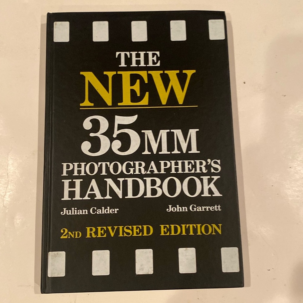 “The New 35MM Photographer’s Handbook,”